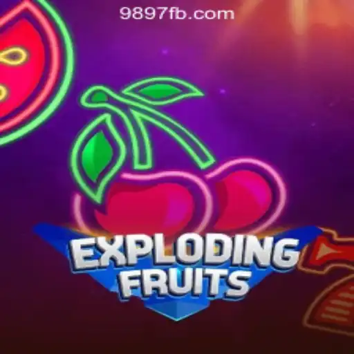ExplodingFruits: The Exciting World of 9897.com Oficial Slots Brasil #1
