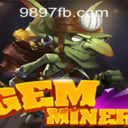 Exploring GemMiner: A Thrilling Adventure in the World of 9897.com Oficial Slots Brasil #1