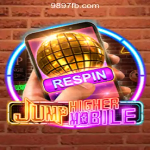 JumpHighermobile: Your Gateway to Adventure and Fun with 9897.com Oficial Slots Brasil #1